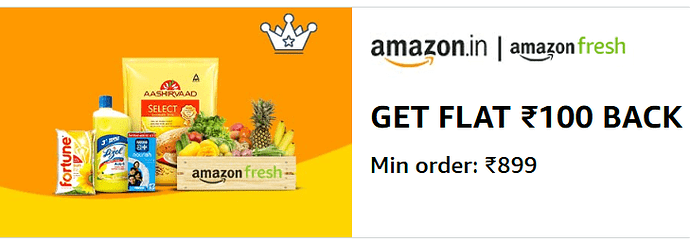 Amazon Fresh ₹100 Cashback