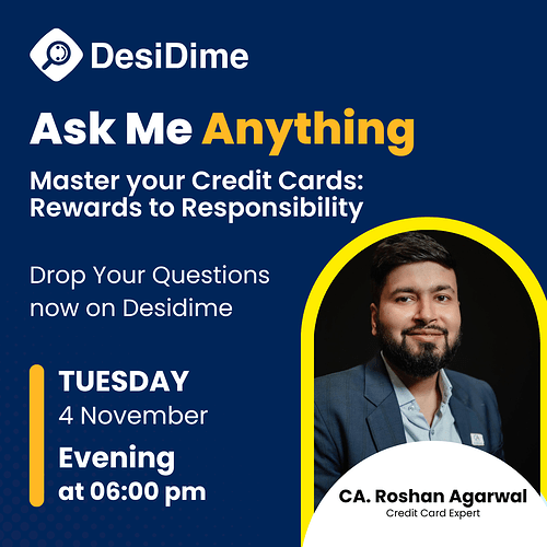 Credit Card Mastery AMA with CA Roshan Agarwal