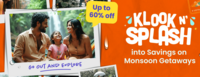 Klook Monsoon Getaways & First Booking Offers